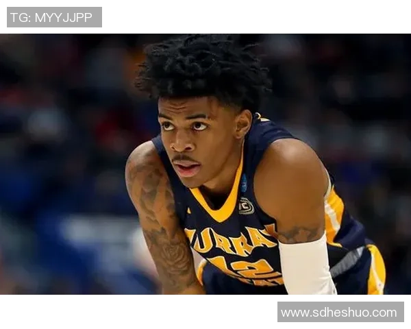 贾莫兰特的崛起与挑战:篮球天才的奋斗之路与未来展望